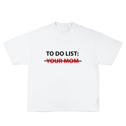 YOUR MOM