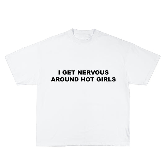 NERVOUS AROUND GIRLS